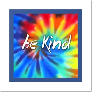 be kind Posters and Art